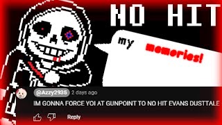 NO HIT DustTale Sans Fight Genocide End by Evan Streblow [upl. by Onia533]