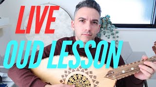 Live Oud lesson  Topic TBA [upl. by Duntson709]