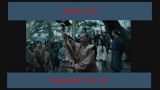 Shogun 2024 Episode 4 Review EP 322 [upl. by Notxed]