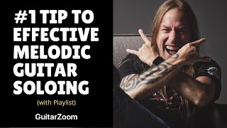 1 Tip to Effective Melodic Guitar Soloing  Steve Stine Guitar Lessons [upl. by Romonda333]