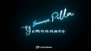 Yemunnave pilla song black screen lyrics  Vemunnaye Pilla Black screen WhatsApp status Lyrics [upl. by Akeit]