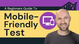 Mobile Friendly Test A Beginners Guide [upl. by Mendel616]