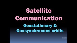 Satellite Communication geostationary and geosynchronous orbit HD [upl. by Layney]