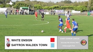 White Ensign v Saffron Walden Town Season 202425 [upl. by Lizzie]