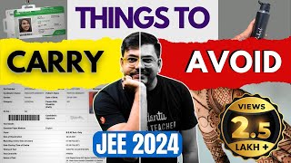 Things to Carry amp Avoid in JEE 2024 Exam Hall  JEE Important Instructions  Harsh Sir VedantuMath [upl. by Ybsorc599]