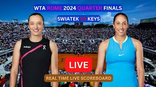 Iga Swiatek Vs Madison Keys LIVE Score UPDATE Today Womens Tennis 2024 WTA Rome Quarter Finals [upl. by Cherry]