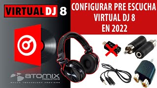 Como configurar PREESCUCHA en VIRTUAL DJ 2022 [upl. by Saalocin437]