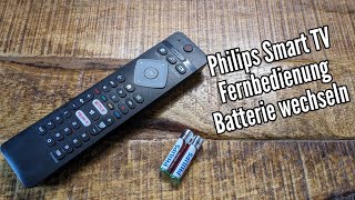 Philips Smart TV Fernbedienung Batterie wechseln Fernbedienung geht nicht Philips Android TV [upl. by Akit540]