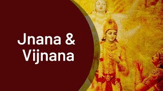 What is the difference between Jnana and Vijnana [upl. by Brigette]