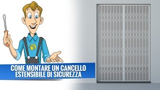 Come montare un Cancello Estensibile di Sicurezza Exten [upl. by Tnarg]