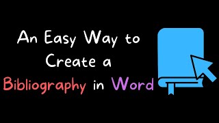 An Easy Way to Create a Bibliography in Microsoft Word [upl. by Dnartreb]