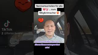 Narzissmus heilen für Alle 💔❤️‍🩹 eure Möglichmacher ❤️‍🔥 narzissmus coaching mindset [upl. by Anirroc684]