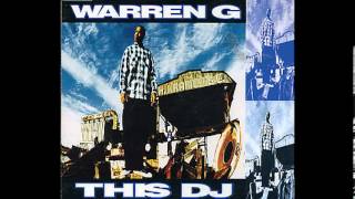 Warren G  This DJ Remix [upl. by Dituri]