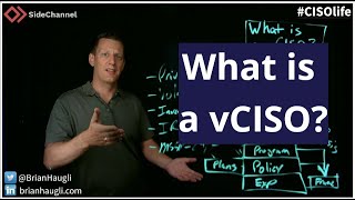 What is a vCISO Experience Policy amp Programs needed in Cybersecurity from SideChannel CISOlife [upl. by Eimmij]