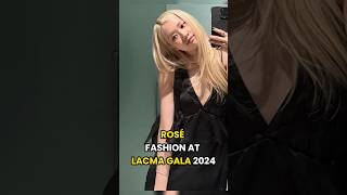 ROSÉ FASHION AT LACMA GALA 2024 rose blackpink kpop [upl. by Yona516]