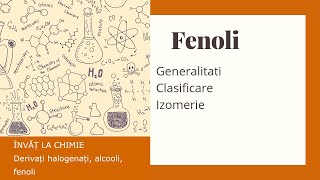 FENOLI  generalitati clasificare izomerie [upl. by Lorant346]