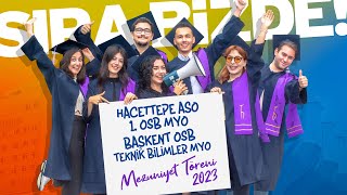 Hacettepe Üniversitesi Mezuniyet Törenleri 2023 ASO 1 OSB MYO ve Başkent OSB Teknik Bilimler MYO [upl. by Enila]