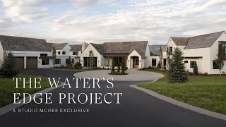 Water’s Edge Home Tour  Step Inside This 20000 Square Foot Home With Us [upl. by Mozes894]