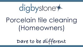 Digby Stone  Porcelain tile cleaning Homeowners [upl. by Isola]