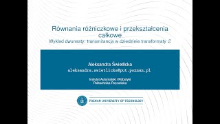 Równania różniczkowe i przekształcenia całkowe wykład 12 Transformata Z cz 5 [upl. by Yenmor415]