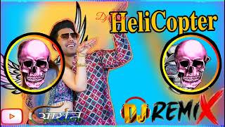 Helicopter Song Remix Hard Bass Dj Aryan  New Haryanvi Song 2024  Savan Babra Helicopter Dj Remix [upl. by Langill739]