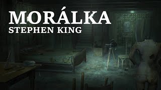 Stephen King  Morálka CZ Horor [upl. by Ttennaj45]