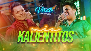 Mix kalientitos  Grupo Viento EN VIVO [upl. by Anica]