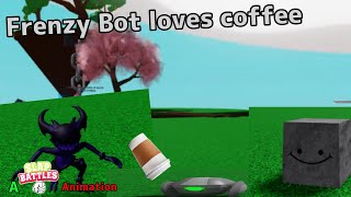 Frenzy bot loves coffee  A Slap Battles Animation [upl. by Oicnecserc228]