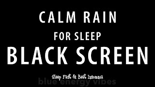 Healing of Stress to SLEEP Instantly with rain Sounds for Sleeping BLACK SCREEN [upl. by Daggna]