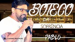 PABLO  BOTECO DA SOFRÊNCIA 2019  REPERTÓRIO NOVO [upl. by Assirod704]