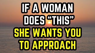 8 Signs She Wants You To Approach Psychology Facts About Women [upl. by Alpers270]