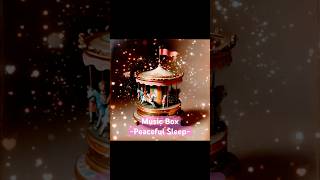 💖Music Box for Peaceful Sleep 音樂盒 快速入睡 [upl. by Ailecnarf826]