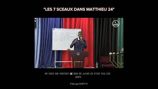 Les 7 Sceaux dans Matthieu 24 [upl. by Korella]