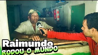 RAIMUNDO RODOU O MUNDO [upl. by Ttocs]