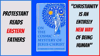 On The Cosmic Mystery of Jesus Christ  Maximus the Confessor  Church Fathers Summarized [upl. by Giark]