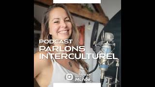 Charlotte Courtois présente son podcast quotSurprises interculturellesquot [upl. by Michey]