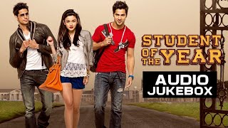 Student Of The Year Non  Top Songs  Cast  Alia Sidharath amp VarunSinger  Vishal amp Shreya [upl. by Novahs]