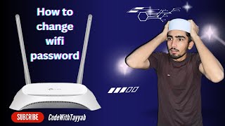 How to Change WiFi Password 2024  WiFi ka Password kesa change kry CodeWithTayyab Tayyab [upl. by Gierc]