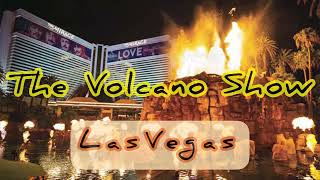 Las Vegas  Mirage Volcano Show  Things To Do In Las Vegas  Las Vegas Show [upl. by Anide439]