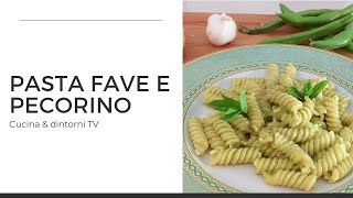 Pasta fave e pecorino [upl. by Wurtz506]