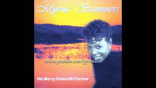 quotHis Mercy Endureth Foreverquot 2000 Myrna Summers [upl. by Fraase828]