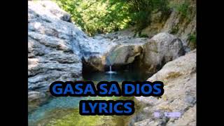 GASA SA DIOSlyricsVisayan Worship Song [upl. by Rorie]