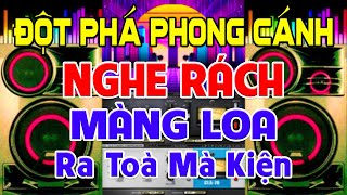 ĐỘT Phá Phong Cách Nhạc Test Loa CỰC CHUẨN 8D  Nhạc Disco REMIX Bass Căng Nhấn Nhá  Phê Quá Xá [upl. by Meesan]