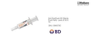 3ml PosiFlush SP Sterile Fluid Path pack of 30 X 16 306573C [upl. by Debbi121]