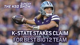 KSO Sunday Show KState stakes claim as best in the Big 12 [upl. by Ynnub]