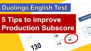 5 Tips to improve the Production score on Duolingo English Test  DET [upl. by Sedlik]