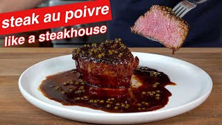 The Secret to STEAK AU POIVRE Is NOT What You Think [upl. by Naicad]