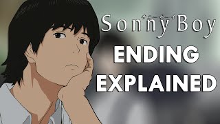 Sonny Boy Ending Explained [upl. by Naejarual997]