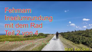 Fehmarn Sommer 2024 Teil 2 Radweg Umrundung von Flügge bis Puttgarden 19 von 70 km [upl. by Alikahs]