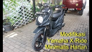 Yamaha XRide Modifikasi Minimalis Buat Harian [upl. by Bocaj586]